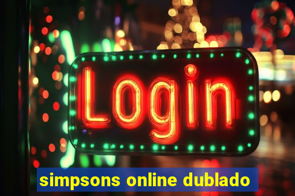 simpsons online dublado